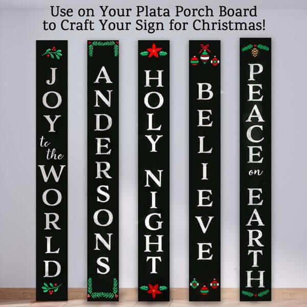 5 Plata Porch Chalkboards decorated using Plata Christmas Chalkboard Stencils. Joy to the World Sign Door Sign, Holy Night Door Sign, Believe door Sign, Peace on Earth Door Sign